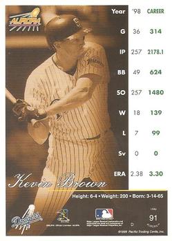 1999 Pacific Aurora #91 Kevin Brown Back
