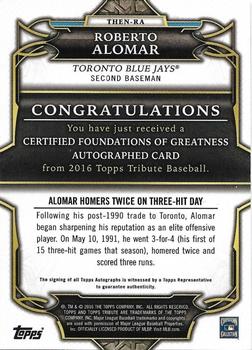 2016 Topps Tribute - Foundations of Greatness Autographs #THEN-RA Roberto Alomar Back