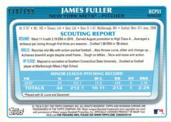 2011 Bowman - Chrome Prospects Refractors #BCP51 James Fuller Back