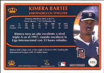 1999 Pacific Crown Collection #103 Kimera Bartee Back