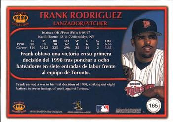 1999 Pacific Crown Collection #165 Frank Rodriguez Back