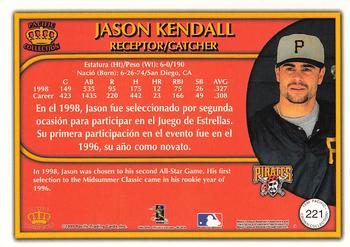 1999 Pacific Crown Collection #221 Jason Kendall Back