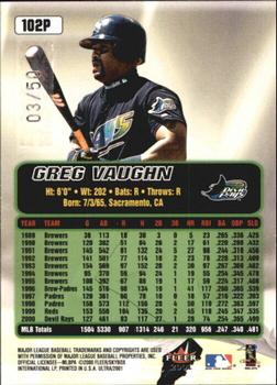 2001 Ultra - Platinum Medallion #102P Greg Vaughn  Back
