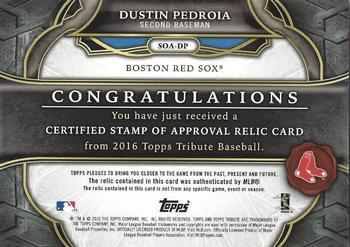 2016 Topps Tribute - Stamp of Approval Relics Purple #SOA-DP Dustin Pedroia Back