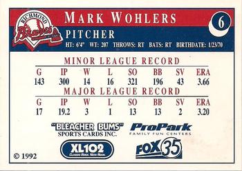 1992 Bleacher Bums Richmond Braves #6 Mark Wohlers Back