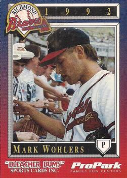 1992 Bleacher Bums Richmond Braves #6 Mark Wohlers Front
