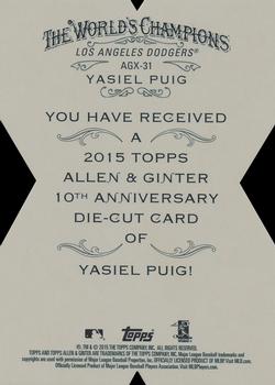 2015 Topps Allen & Ginter - National Die Cut Exclusives 10th Anniversary #AGX-31 Yasiel Puig Back