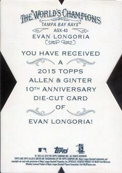 2015 Topps Allen & Ginter - National Die Cut Exclusives 10th Anniversary #AGX-43 Evan Longoria Back