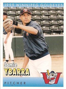 1999 Winnipeg Goldeyes #NNO Jamie Ybarra Front