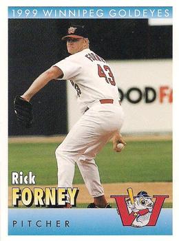 1999 Winnipeg Goldeyes #NNO Rick Forney Front