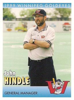 1999 Winnipeg Goldeyes #NNO John Hindle Front