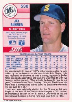 1989 Score #530 Jay Buhner Back