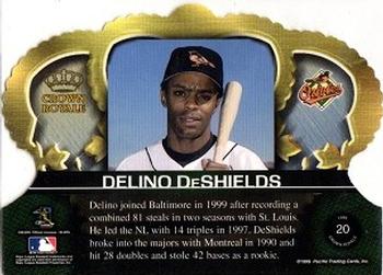 1999 Pacific Crown Royale #20 Delino DeShields Back