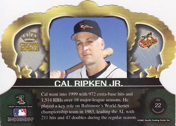 1999 Pacific Crown Royale #22 Cal Ripken Jr. Back