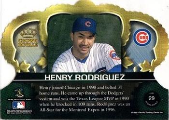 1999 Pacific Crown Royale #29 Henry Rodriguez Back