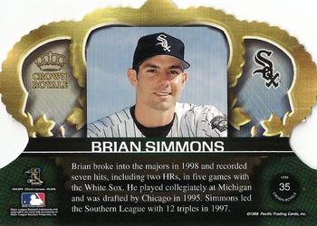 1999 Pacific Crown Royale #35 Brian Simmons Back