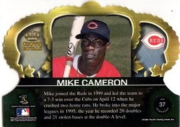 1999 Pacific Crown Royale #37 Mike Cameron Back