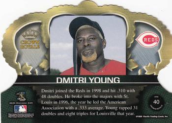 1999 Pacific Crown Royale #40 Dmitri Young Back