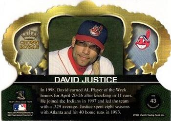 1999 Pacific Crown Royale #43 David Justice Back