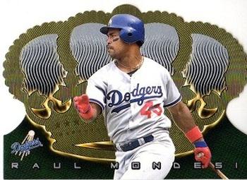 1999 Pacific Crown Royale #74 Raul Mondesi Front