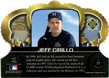 1999 Pacific Crown Royale #77 Jeff Cirillo Back
