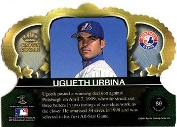 1999 Pacific Crown Royale #89 Ugueth Urbina Back