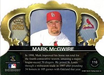 1999 Pacific Crown Royale #116 Mark McGwire Back