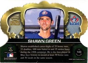 1999 Pacific Crown Royale #143 Shawn Green Back