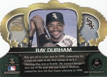 1999 Pacific Crown Royale #33 Ray Durham Back