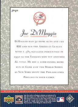 2001 Upper Deck Decade 1970's - Pinstripe Exclusives Joe DiMaggio #JD40 Joe DiMaggio  Back