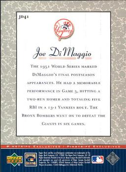 2001 Upper Deck Decade 1970's - Pinstripe Exclusives Joe DiMaggio #JD41 Joe DiMaggio  Back