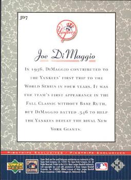 2001 Upper Deck Decade 1970's - Pinstripe Exclusives Joe DiMaggio #JD7 Joe DiMaggio  Back