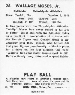 1986 1940 Play Ball (Reprint) #26 Wally Moses Back