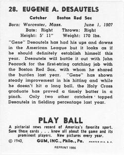 1986 1940 Play Ball (Reprint) #28 Gene Desautels Back