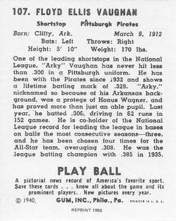 1986 1940 Play Ball (Reprint) #107 Arky Vaughan Back