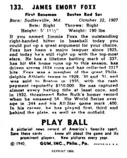 1986 1940 Play Ball (Reprint) #133 Jimmie Foxx Back