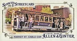 2016 Topps Allen & Ginter - Mini Subways and Streetcars #SS-5 Market St. Cable Car Front