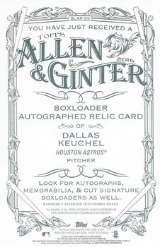 2016 Topps Allen & Ginter - Box Loader Autographed Relics #BLAR-DK Dallas Keuchel Back