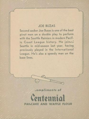 1947 Centennial Flour Seattle Rainiers #NNO Joe Buzas Back