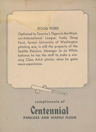 1947 Centennial Flour Seattle Rainiers #NNO Doug Ford Back