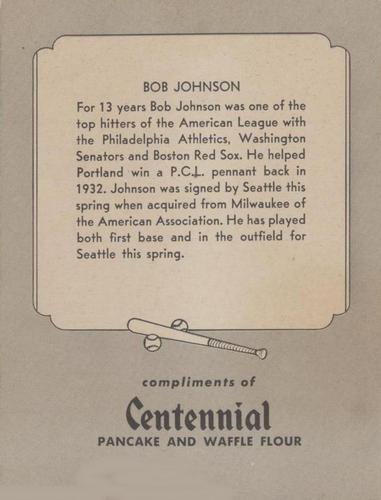 1947 Centennial Flour Seattle Rainiers #NNO Bob Johnson Back