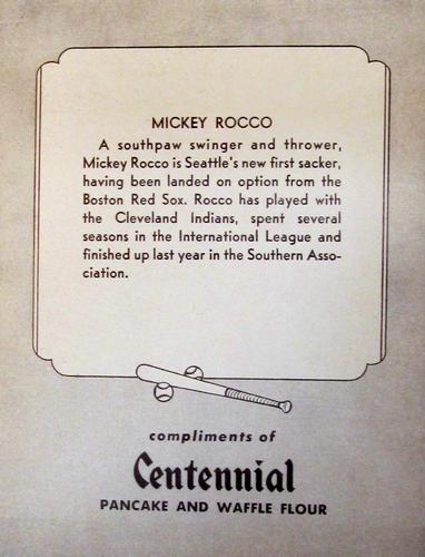 1947 Centennial Flour Seattle Rainiers #NNO Mickey Rocco Back