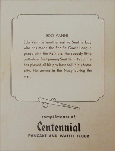 1947 Centennial Flour Seattle Rainiers #NNO Ed Vanni Back