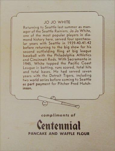 1947 Centennial Flour Seattle Rainiers #NNO Jo Jo White Back
