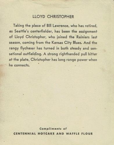 1944 Centennial Flour Seattle Rainiers #NNO Lloyd Christopher Back