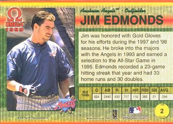 1999 Pacific Omega #2 Jim Edmonds Back