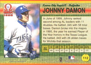 1999 Pacific Omega #112 Johnny Damon Back