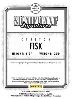 2016 Donruss Optic - Significant Signatures #SSCF Carlton Fisk Back
