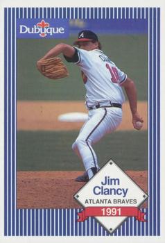 1991 Dubuque Atlanta Braves #NNO Jim Clancy Front