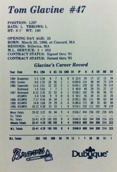 1991 Dubuque Atlanta Braves #NNO Tom Glavine Back